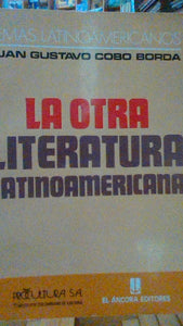 La otra literatura Latinoamericana