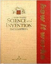 The illustrated science and Invention Encyclopedia